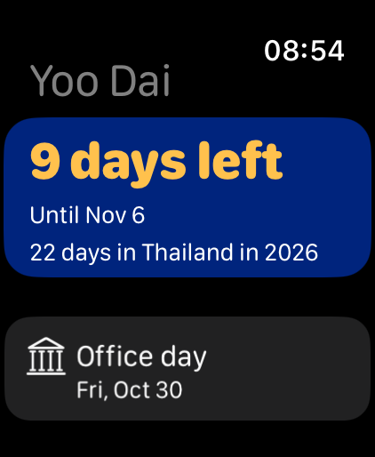 Apple Watch: 9 days left until 6 November, 22 days in Thailand in 2026, and office day on 30 October